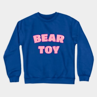 Cute Bear Toy (Pink) Crewneck Sweatshirt
